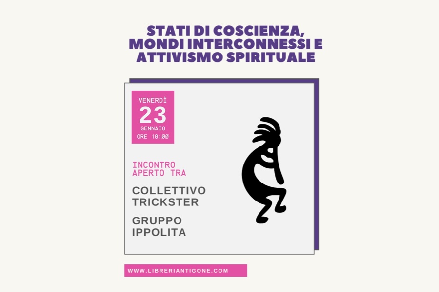 Stati di coscienza, mondi interconnessi e attivismo spirituale